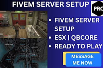 set up a professional fivem rp server with esx or qbcore scripts