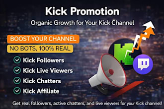 do organic kick channel promotion to gain followers, kick live viewers, chatters