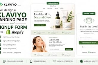 design a klaviyo landing page and signup form for shopify