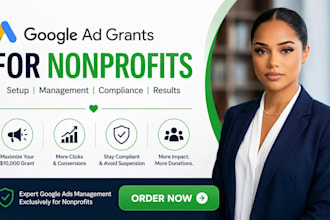 setup and manage your google ad grants for nonprofits
