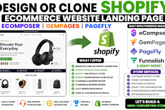 design or clone shopify ecommerce website landing page ecomposer gempage pagefly