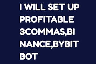 set up profitable ai trading bot for 3commas,binance,mmt trading bot,bybit bot