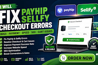 fix payhip sellfy checkout errors bugs payment speed SEO and cart issues