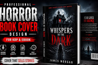 design horror book cover for KDP, ebook, thriller and dark fantasy