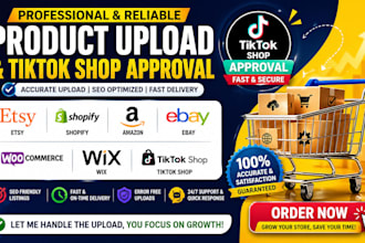 upload products on etsy shopify amazon ebay woocommerce wix tikok shop approval