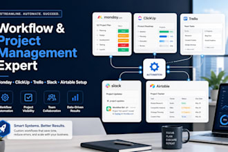 setup workflow project management in monday, clickup, trello, slack, airtable