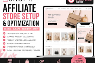 shopmy affiliate store setup layout design optimization product curation updates