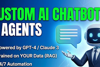 develop an ai chat agent bot, virtual assistant, or chatbot for automation
