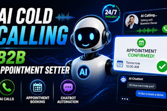 build ai cold calling agent and b2b appointment setter with chatbot automation