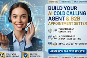 build ai cold calling agent and b2b appointment setter with chatbot automation