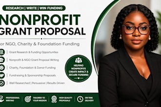 write research nonprofit grant proposal for ngo charity and foundation funding