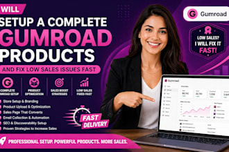 setup a complete gumroad products and fix low sales issues fast