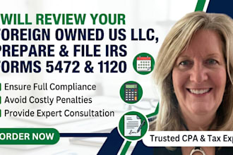 file irs form 5472 and 1120 for foreign owned US llc