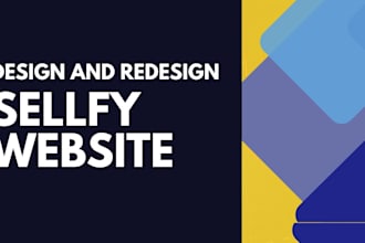 professionally design and redesign your sellfy website to attract customers