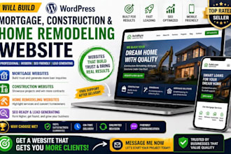 build wordpress website for mortgage construction  web home remodeling website