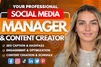 be your social media manager, content creator, social media marketing manager