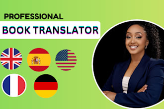 translate proofread your book from english to spanish, german, japanese, french