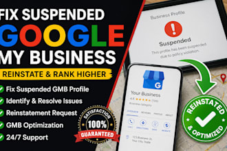 fix, gmb profile, fix suspended google my business, reinstate gmb suspension