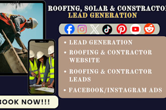 generate exclusive roofing solar and construction via facebook and instagram ads