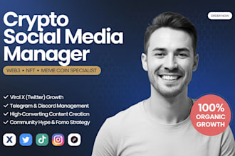 be your crypto social media manager for x twitter, web3 and meme coin growth