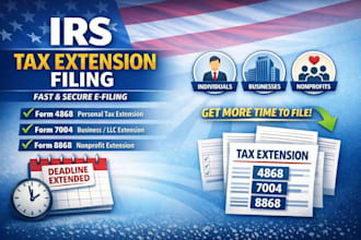 file irs tax extension form 4868 or 7004 for individual and business