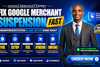fix google merchant suspension and missrepresentation setup gmc account fast