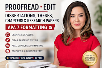 proofread edit your dissertation thesis chapter research paper apa 7 formatting