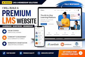 build a premium learndash lms, buddyboss community, membership website