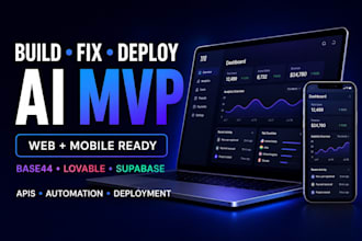 build, fix and deploy ai mvp with base44, lovable, supabase, apis and automation