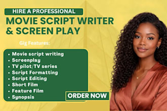 write movie script, screenplay, feature film script, tv series, script writing