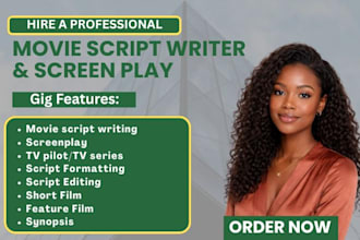 write movie script, screenplay, feature film script, tv series, script writing