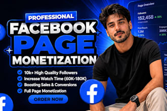 turn your facebook page into a monetized page ready to earn from content