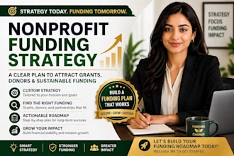 create a nonprofit funding strategy to help you attract grants and donors