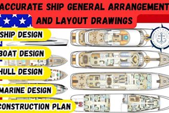 design and review ship general arrangement plan and layout drawings