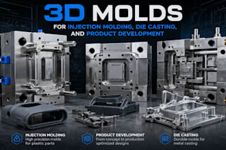 design 3d molds for injection molding, die casting, and product development