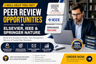 help you get peer review in elsevier, ieee and springer nature
