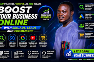 boost your business online with SEO, ads, leads and ecommerce