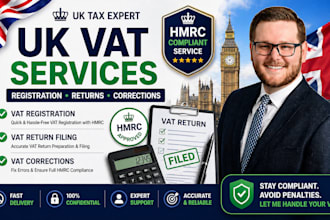 handle UK vat registration, file vat returns and fix vat errors professionally