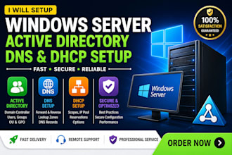 setup windows server, active directory, dns and dhcp