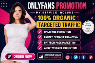promote onlyfans, fansly, and fanvue profiles with social media marketing