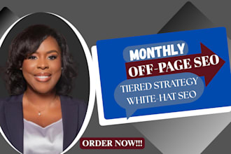 monthly off page seo with manual white hat backlinks building