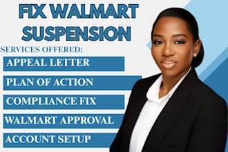 fix walmart suspension with strong appeal letter and plan of action