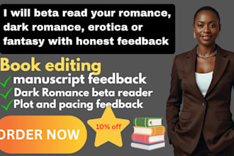 beta read your romance, dark romance, erotica or fantasy with honest feedback