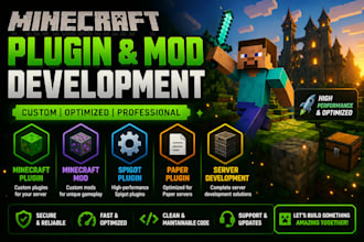 develop minecraft plugin, mod for your server ,optimize gameplay,