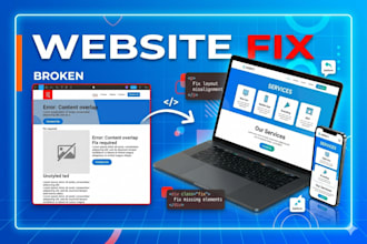 fix website bugs, layout issues, responsive design errors