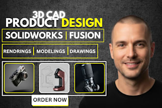 do 3d cad deisgn, 3d product design and 3d modeling in fusion 360 and solidworks