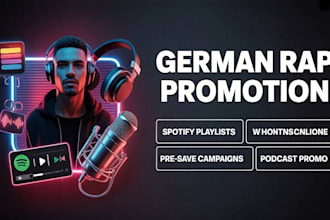 do german rap music promotion, podcast, spotify presave to playlist promotion