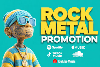 promote your rock metal music to heavy spotify playlists and rock magazines