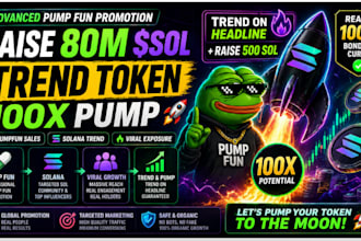 raise 80m sol trend token 100x pumpfun sales pump fun promotion solana meme coin