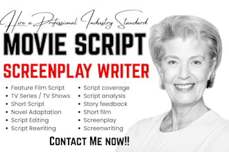 write movie script, screenplay treatment, short film, tv series, screenwriting